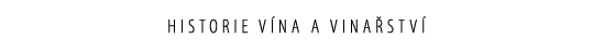 Historie v na a vina stv 