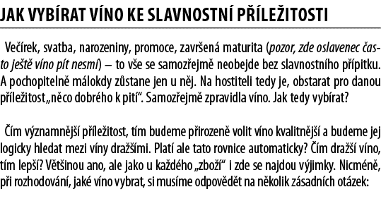 Jak vyb rat v no ke slavnostn  p  le itosti Ve  rek, svatba, narozeniny, promoce, zavr en  maturita (pozor, zde oslav   