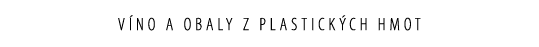 V no a obaly z plastick ch hmot