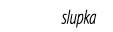slupka