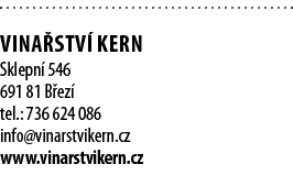  VINA STV  KERN Sklepn  546 691 81 B ez  tel : 736 624 086 info vinarstvikern cz www vinarstvikern cz