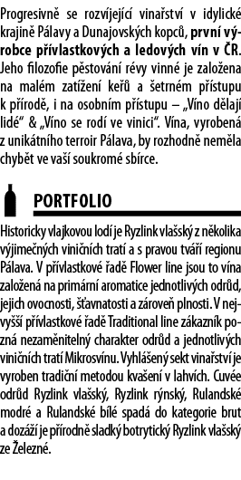 Progresivn  se rozv jej c  vina stv  v idylick  krajin  P lavy a Dunajovsk ch kopc , prvn  v robce p  vlastkov ch a l   