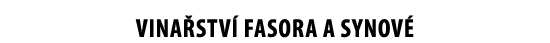 Vina stv  Fasora a synov 