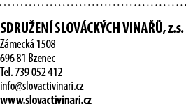  Sdru en  slov ck ch vina  , z s  Z meck  1508 696 81 Bzenec Tel  739 052 412 info slovactivinari cz www slovactivina   