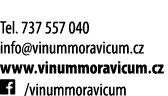  Tel  737 557 040 info vinummoravicum cz www vinummoravicum cz   vinummoravicum