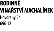 Rodinn  vina stv  Machal nek Hovorany 54 696 12 