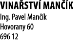 Vina stv  Man  k Ing  Pavel Man  k Hovorany 60 696 12 