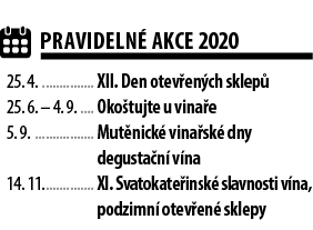 pravideln  akce 2020 25  4   XII  Den otev en ch sklep  25  6    4  9   Oko tujte u vina e 5  9   Mut nick  vina sk    