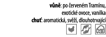 v n : po  erven m Tram nu, exotick  ovoce, vanilka chu : aromatick , sv   , dlouhotrvaj c   