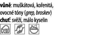v n : mu k tov , ko enit , ovocn  t ny (grep, broskev) chu : sv   , m lo kyselin  