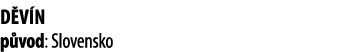 D v n p vod: Slovensko 