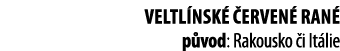 Veltl nsk   erven  ran  p vod: Rakousko  i It lie 