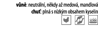 v n : neutr ln , n kdy a  medov , mandlov  chu : pln  s n zk m obsahem kyselin  