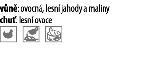 v n : ovocn , lesn  jahody a maliny chu : lesn  ovoce  