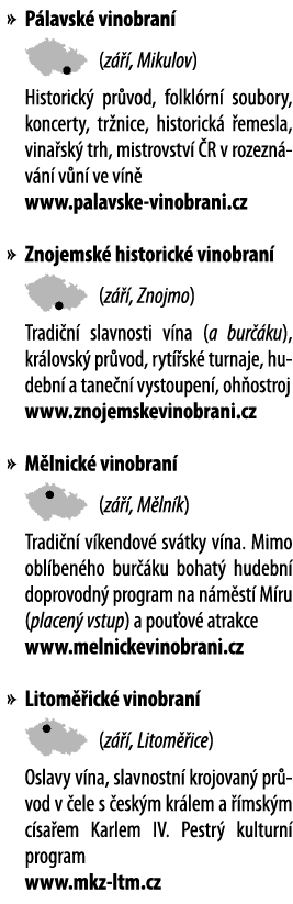   P lavsk  vinobran    (z   , Mikulov) Historick  pr vod, folkl rn  soubory, koncerty, tr nice, historick   emesla, v   