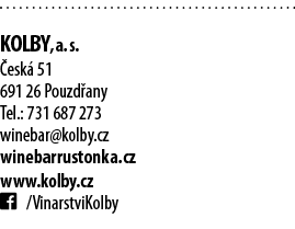  Kolby, a  s   esk  51 691 26 Pouzd any Tel : 731 687 273 winebar kolby cz winebarrustonka cz www kolby cz   Vinarstv   
