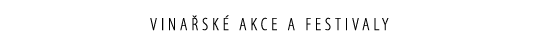 Vina sk  akce a festivaly