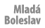 Mlad  Boleslav