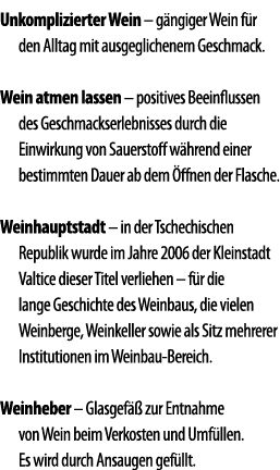 Unkomplizierter Wein   g ngiger Wein f r den Alltag mit ausgeglichenem Geschmack  Wein atmen lassen   positives Beein   