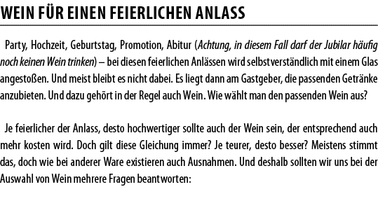 WEIN F R EINEN FEIERLICHEN ANLASS  Party, Hochzeit, Geburtstag, Promotion, Abitur (Achtung, in diesem Fall darf der J   