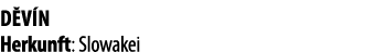 D v n Herkunft: Slowakei 