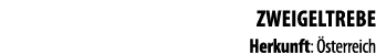 Zweigeltrebe Herkunft:  sterreich 