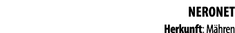 Neronet Herkunft: M hren 