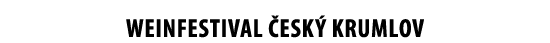 WEINFESTIVAL  ESK  KRUMLOV