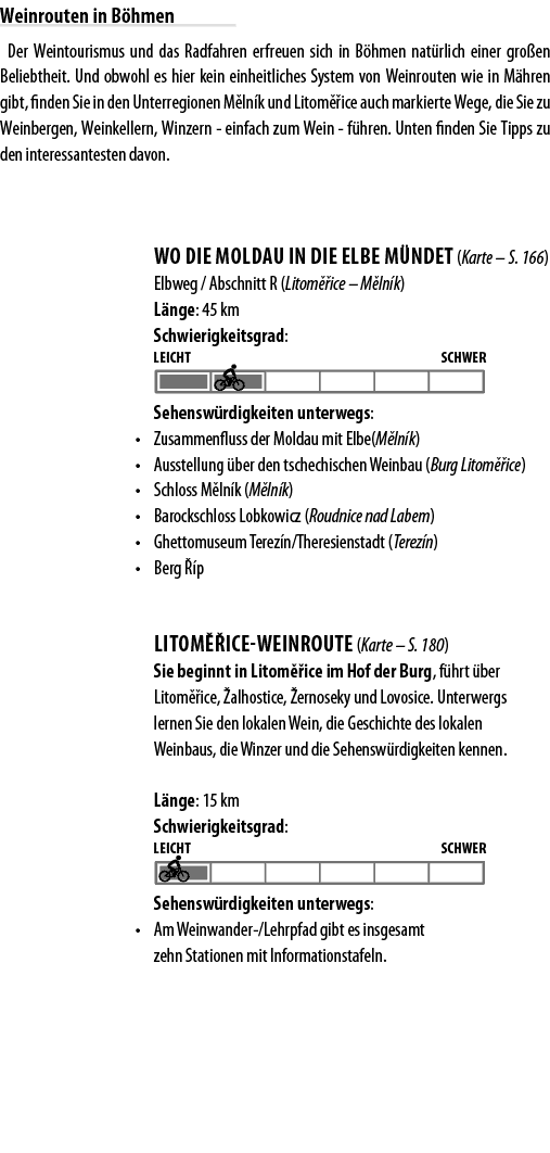 Weinrouten in B hmen Der Weintourismus und das Radfahren erfreuen sich in B hmen nat rlich einer gro en Beliebtheit     
