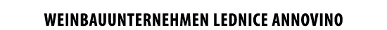 WEINBAUUNTERNEHMEN LEDNICE ANNOVINO 