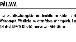P lava Landschaftsschutzgebiet mit fruchtbaren Feldern und Weinbergen  Wei liche Kalksteinfelsen sind typisch  Ein Te   