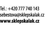  Tel : +420 777 740 143 sebestova sklepskalak cz www sklepskalak cz 