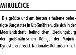 Mikul ice Die gr  te und am besten erhaltene befestigte Burgst tte in Gro m hren, die sich in der Moorlandschaft befi   