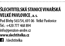   LECHTITELSK  STANICE VINA SK  VELK  PAVLOVICE , a  s  Pod B ehy 565 54, 691 06 Velk  Pavlovice Tel : +420 777 468 8   