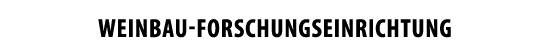 WEINBAU-FORSCHUNGSEINRICHTUNG