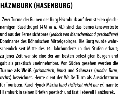 H ZMBURK (HASENBURG) Zwei T rme der Ruinen der Burg H zmburk auf dem steilen gleichnamigen Basalth gel (418 m    M )    