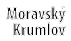 Moravsk  Krumlov