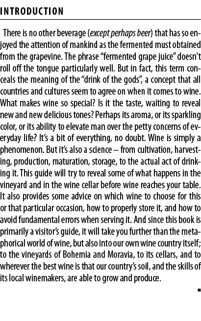 Introduction There is no other beverage (except perhaps beer) that has so enjoyed the attention of mankind as the fer   