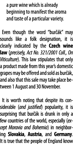 a pure wine which is already beginning to manifest the aroma and taste of a particular variety  Even though the word    