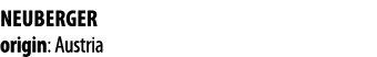 NEUBERGER origin: Austria 