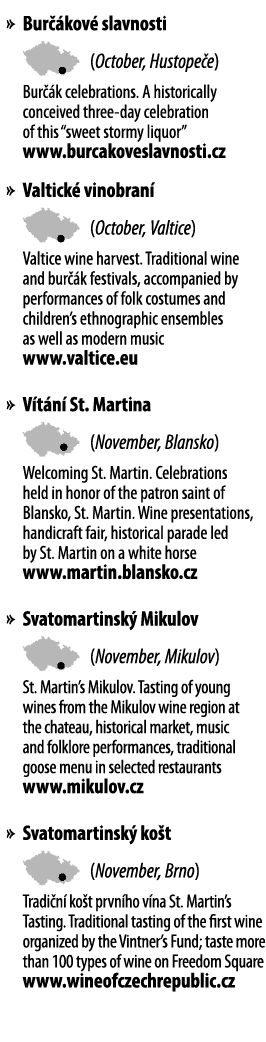   Bur  kov  slavnosti   (October, Hustope e) Bur  k celebrations  A historically conceived three-day celebration of t   