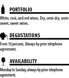  PORTFOLIO White, ros , and red wines  Dry, semi-dry, semi-sweet, sweet wines   DEGUSTATIONS From 10 persons  Always    