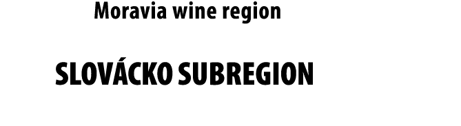Moravia wine region SLOV CKO SUBREGION