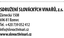  Sdru en  slov ck ch vina  , z s  Z meck  1508 696 81 Bzenec Tel  +420 739 052 412 info slovactivinari cz www slovact   