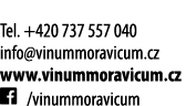  Tel  +420 737 557 040 info vinummoravicum cz www vinummoravicum cz   vinummoravicum