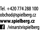  Tel  +420 774 288 100 obchod spielberg cz www spielberg cz   vinarstvispielberg