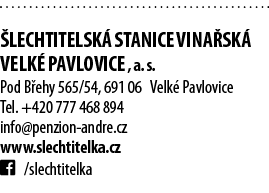   LECHTITELSK  STANICE VINA SK  VELK  PAVLOVICE , a  s  Pod B ehy 565 54, 691 06 Velk  Pavlovice Tel  +420 777 468 89   
