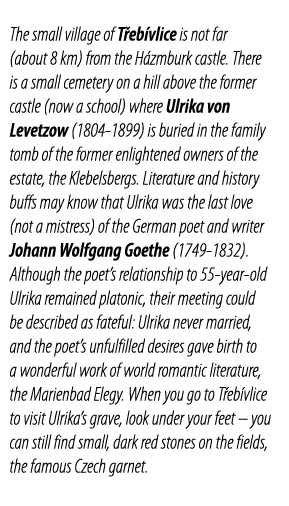 The small village of T eb vlice is not far (about 8 km) from the H zmburk castle  There is a small cemetery on a hill   