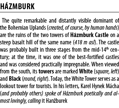 H zmburk The quite remarkable and distantly visible dominant of the Bohemian Uplands (created, of course, by human ha   